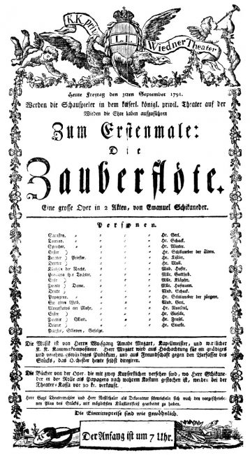 The Magic Flute – play bill of the first performance on September 30, 1791 at Schikaneder's Theater auf der Wieden in Vienna.
