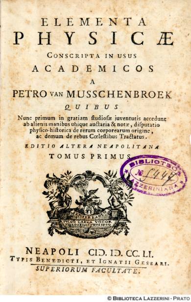 Pieter van Musschenbroek, Elementa Physicae conscripta in usus academicos, Neapoli 1751