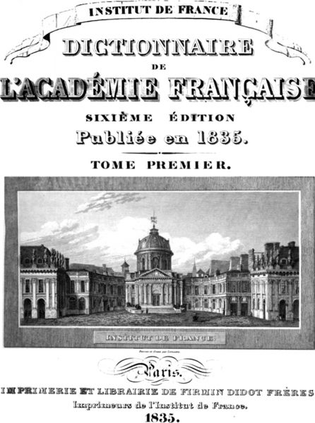 Title page of the 6th edition of the Académie's dictionary (1835)
