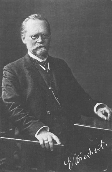 Emil Wiechert (1861 – 1928)