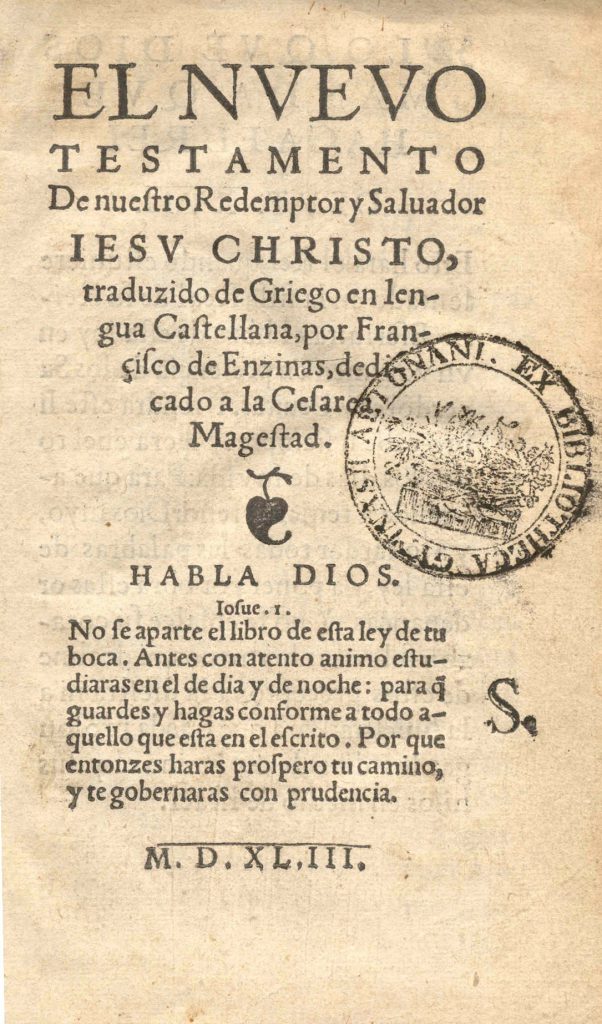 The New Testament translated by Enzinas, published in Antwerp (1543)